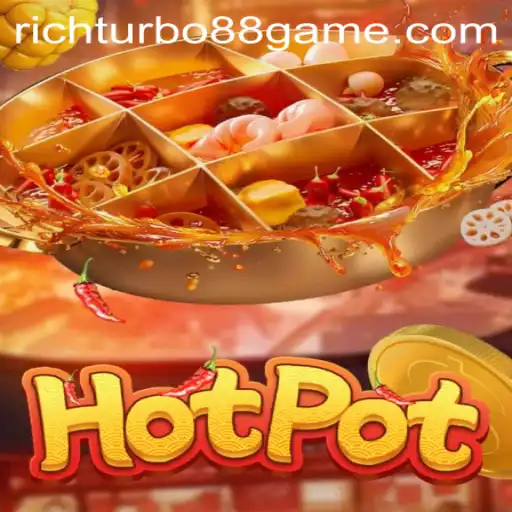 Hotpot: The Ultimate Gaming Experience with RichTurbo88